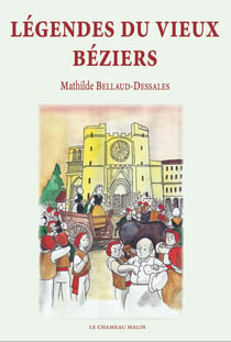 Legendes du vieux beziers
