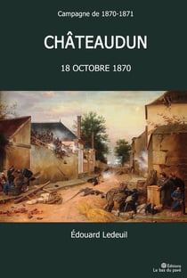 Campagne de 1870-1871, chateaudun 18 octobre 1870