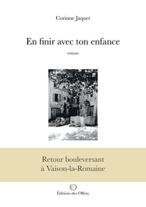 En finir avec ton enfance