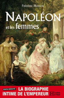 Les amours secrètes de Napoléon