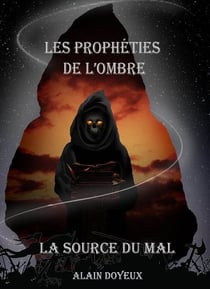 Les propheties de l'ombre
