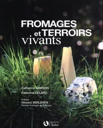Fromages et terroirs vivants