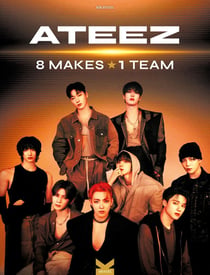 ATEEZ : 8 Makes, 1 Team