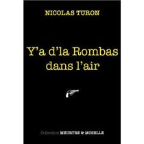 Y a de la rombas dans l'air