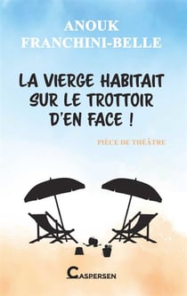 La vierge habitait sur le trottoir d'en face !