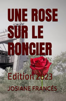 Une rose sur le roncier (édition 2023)