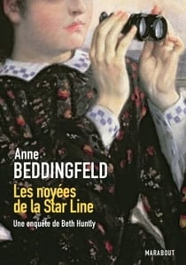 Les noyées de la Star Line : Une enquête de Beth Huntly