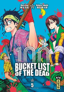 Bucket list of the dead Tome 5