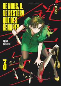 De nous, il ne restera que des cendres Tome 3
