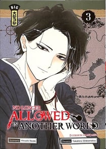 No longer allowed in another world Tome 3