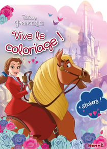 Disney princesses - vive le coloriage