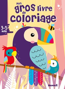 Mon gros livre de coloriage (perroquets)