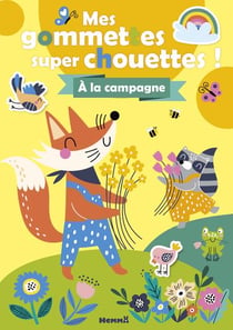 Mes colos et gommettes super chouettes - A la campgne