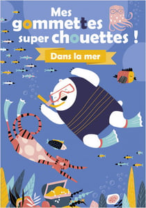 Mes colos et gommettes super chouettes ! Dans la mer