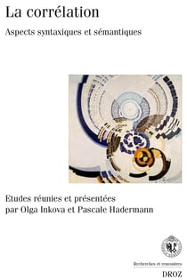 La correlation. aspects syntaxiques et semantiques