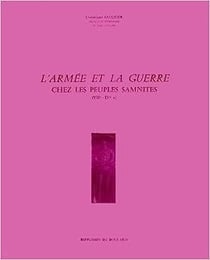 L'armee et la guerre chez les peuples samnites (viie-ive s.).