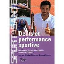 Dents et performance sportive - équilibration occlusale - traitement - conseils aux sportifs