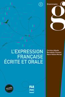 Expression francaise ecrite et orale-livre eleve- nouv couv