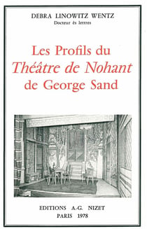 Les Profils du Théâtre de Nohant de George Sand