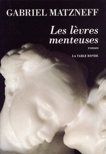 Les levres menteuses