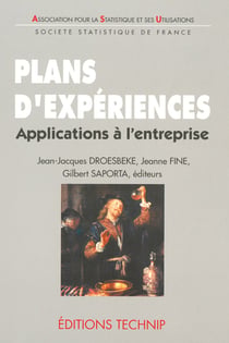 Plans d'experiences - applications en entreprise