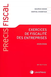 Exercices de fiscalité des entreprises (édition 2025/2026)