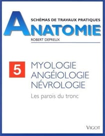 Anatomie myologie Tome 5