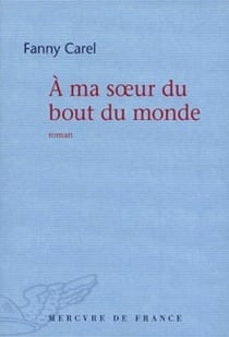 A ma soeur du bout du monde