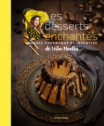 Les desserts enchantés de Leïla Martin : l'Alsaca gourmande et inventive