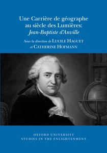 Une carriere de geographe au siecle des lumieres
