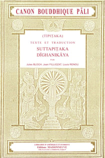 Tipitaka canon bouddhique pali. texte et traduction. suttapitaka, dighanikaya. tome i, fascicule 1