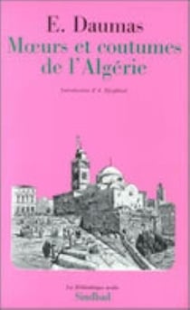 Moeurs et coutumes de l'Algérie