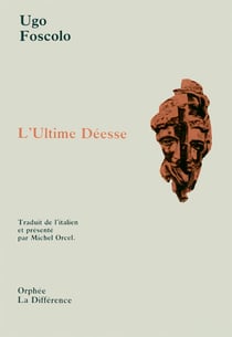 L'ultime déesse - poèmes choisis
