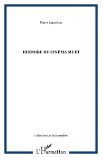Histoire du cinema muet