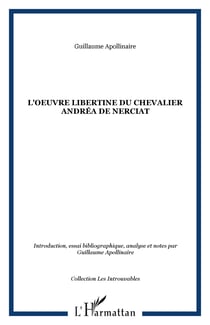 Oeuvre libertine du Chevalier Andrea de Nerciat