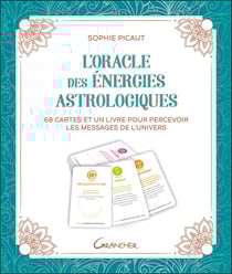L'ORACLE DES ENERGIES ASTROLOGIQUES - COFFRET - 68 CARTES ET UN LIVRE POUR PERCEVOIR LES MESSAGES DE