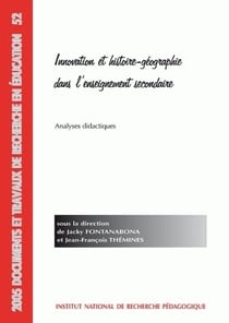 Innovation et histoire-géographie dans l'enseignement secondaire : Analyses didactiques