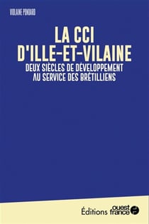 Faire l'ouest : la cci d'ille-et-vilaine