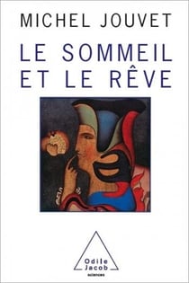 Le sommeil et le reve