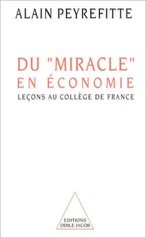 Du "miracle" en economie - lecons au college de france