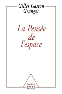 La pensee de l'espace