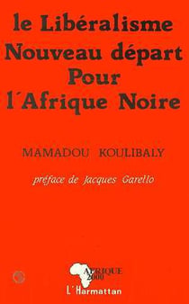 Le liberalisme, nouveau depart pour l'afrique noire