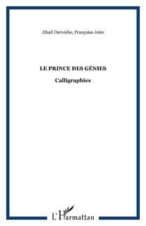 Le prince des genies - calligraphies