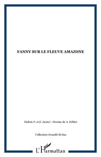 Fanny sur le fleuve amazone