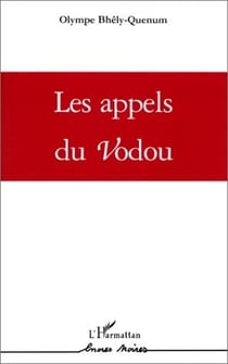 Les appels du vodou - roman
