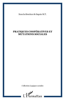 Pratiques coopératives et mutations sociales