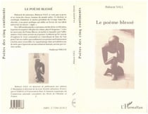 Le poeme blesse