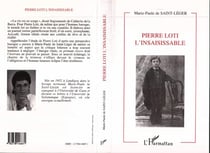 Pierre Loti l'insaisissable