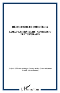 Hermétisme et rose-croix