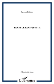 Le cri de la chouette
